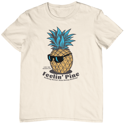 Feelin' Pine Tee